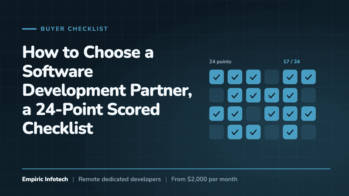 How to Choose a Software Development Partner, a 24-Point Scored Checklist